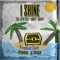 I Shine (feat. Little Treez, Khrys & Baileyy) - President Durk lyrics