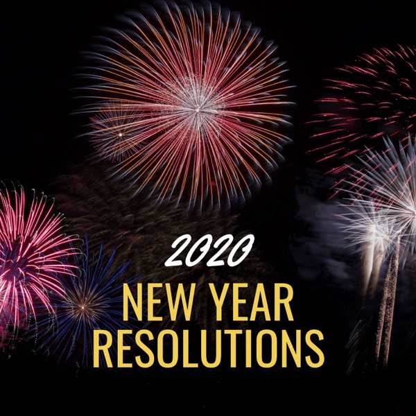 2020 New Year Resolutions - Best New Year Songs, End Your 2019 on a Happy Note