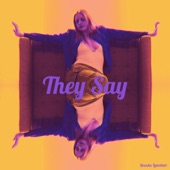 They Say artwork