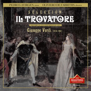 Verdi: Il trovatore (Excerpts) [Remastered 2022] [Live]