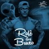 Rolê dos Bruxo - Single