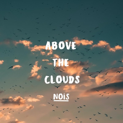 Above the Clouds - Single