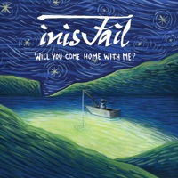 Will You Come Home with Me by Inis Fail on Apple Music