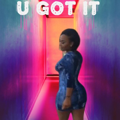 U Got It (feat. Emanon) - Single