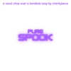 Pure Spook - Single