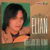 Elian - El Tequila