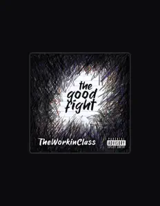 Dengarkan TheWorkinClass, tonton video musik, baca bio, lihat tanggal tur & lainnya!