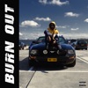 Burn Out - Single