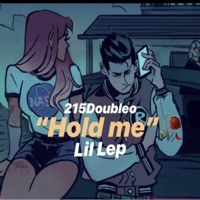 Hold Me (feat. Lepy) - Single - 215doubleo