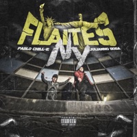 Flaites NY - Pablo Chill-E & Julianno Sosa