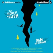The Honest Truth (Unabridged) - Dan Gemeinhart