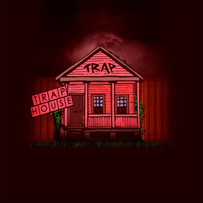 Trap House - Single