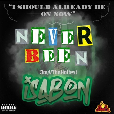 Never Been - Single