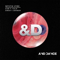 Can't Talk - Single - Mystik Vybe
