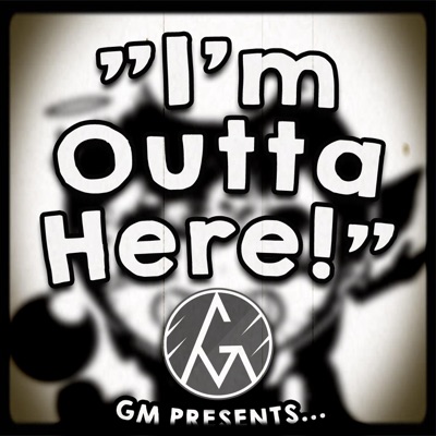 I'm Outta Here - Single