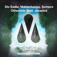 Otherside (feat. Jetason) - Single - Div Eadie, MasterBangg & Somero