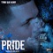 Pride - Tmo Da King lyrics