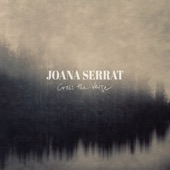 Joana Serrat - Black Lake