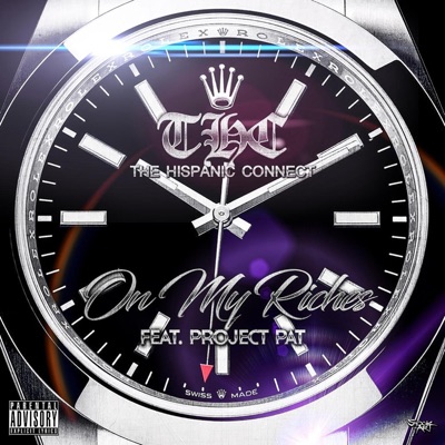 On My Riches (feat. Project Pat) - Single