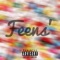 Feens' (feat. Ave-O) - Art Show lyrics