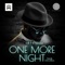 One More Night (feat. Niniola) - Mr. P lyrics