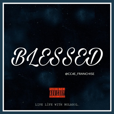 BLESSED (Radio Edit) - Single