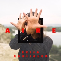 Aire (feat. Dani Jaleo) - Single - Ezija