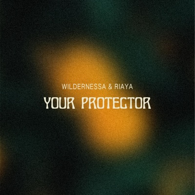 Your Protector - Single