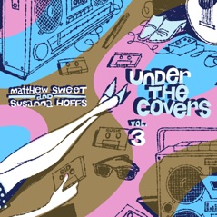 Under the Covers, Vol. 3 (Deluxe Edition)