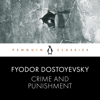 Crime and Punishment - Fyodor Dostoyevsky