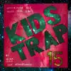 Stream & download Kids Trap 15
