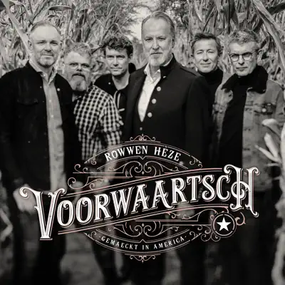 Voorwaartsch - Rowwen Heze Voorwaartsch - Rowwen Heze