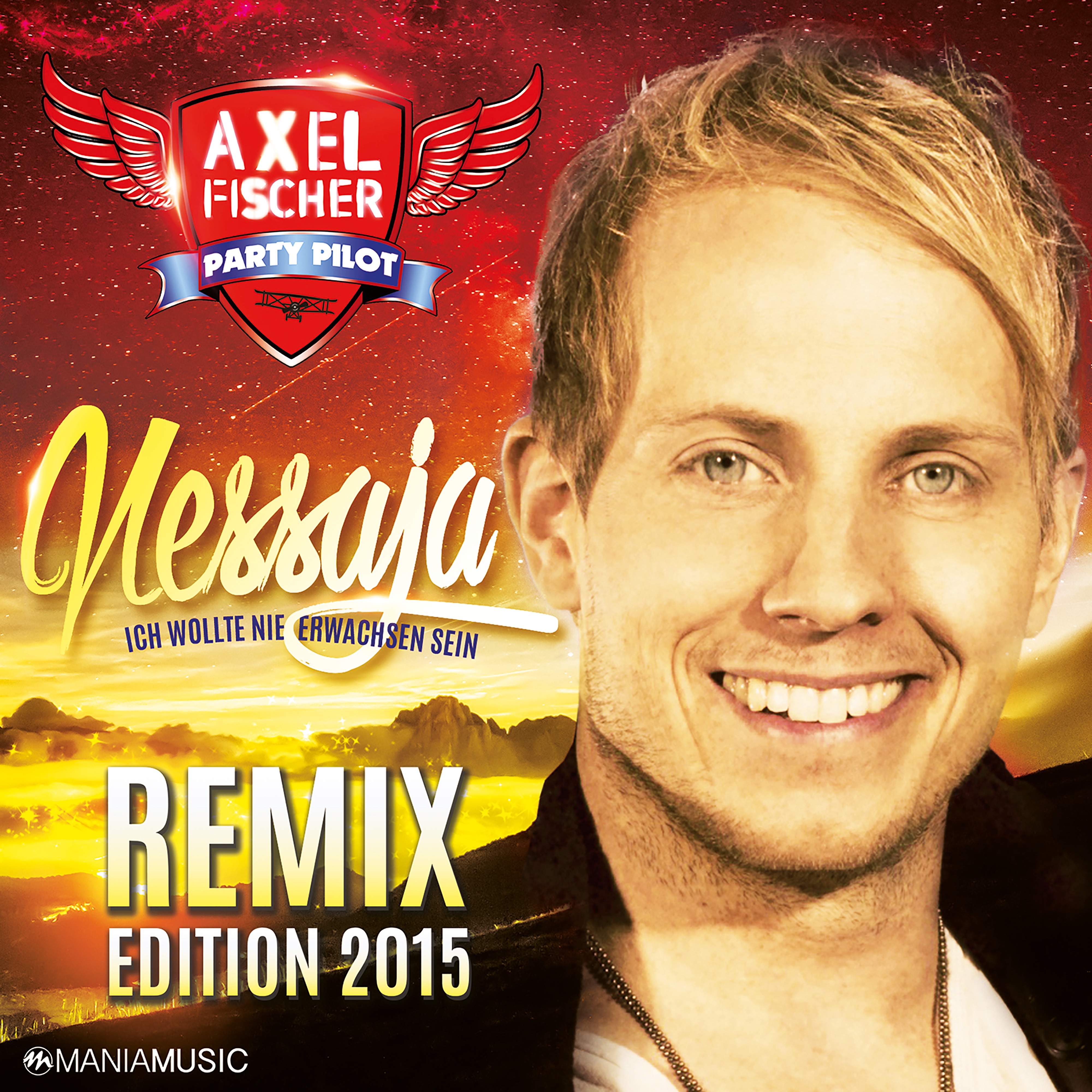 Nessaja (Ich wollte nie erwachsen sein) [Remix Edition 2015]