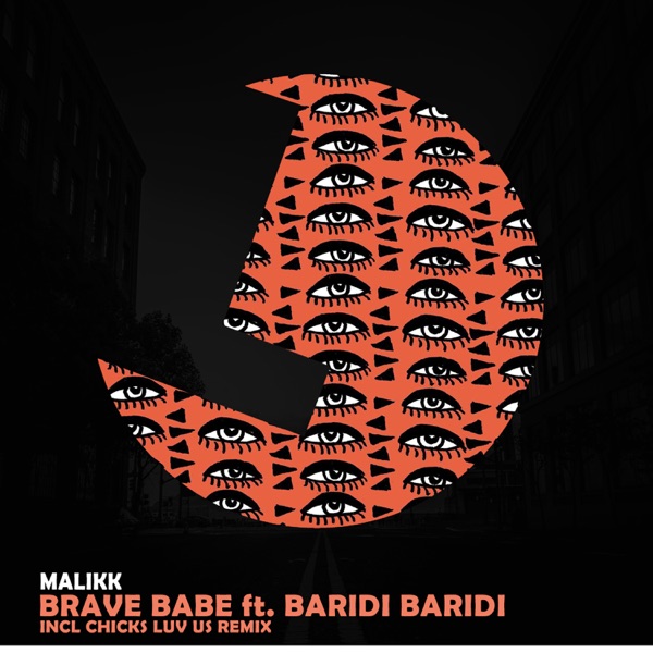 Brave Babe (feat. Baridi Baridi) - Single