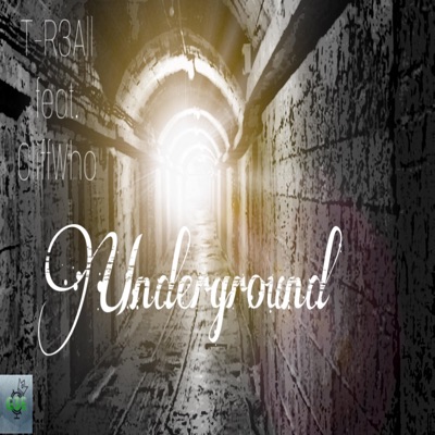 Underground (feat. CliffWho) - Single