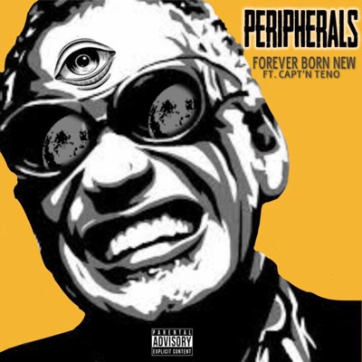 Peripherals (feat. Captn Teno) - Single