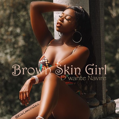 Brown Skin Girl - Single