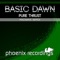 Pure Thrust (Madwave Remix) - Basic Dawn lyrics