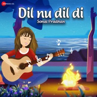 Dil Nu Dil Di - Single - Sonal Pradhan
