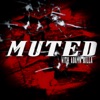 Muted (feat. Adamn Killa) - Single