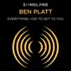 Stream & download Everything I Did to Get to You (from Songland) - Single