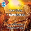 Corridos y Rancheras