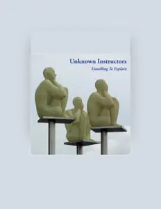 聆聽 Unknown Instructors、觀看音樂影片、閱讀小傳、查看巡演日期等！