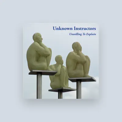 Listen to Unknown Instructors, watch music videos, read bio, see tour dates & more!