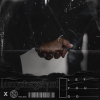 Let You Go - Single - longstoryshort