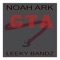 GTA (feat. Leeky Bandz) - Noah Ark lyrics