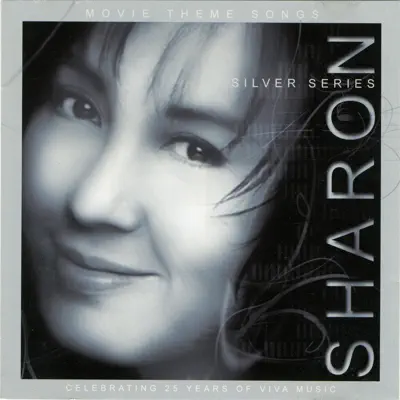 Sharon Movie Theme Songs Silver Series - Sharon Cuneta Sharon Movie Theme Songs Silver Series - Sharon Cuneta
