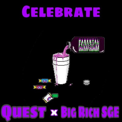 Celebrate (feat. Big Rich SGE) - Single