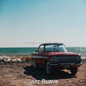 Chilled Sounds for Taking It Easy