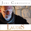 Laudes - Juri Camisasca